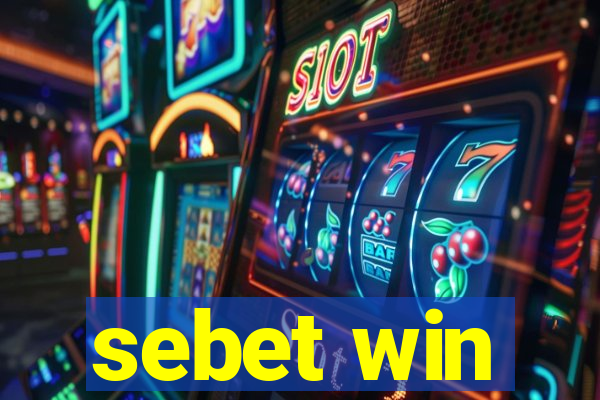 sebet win